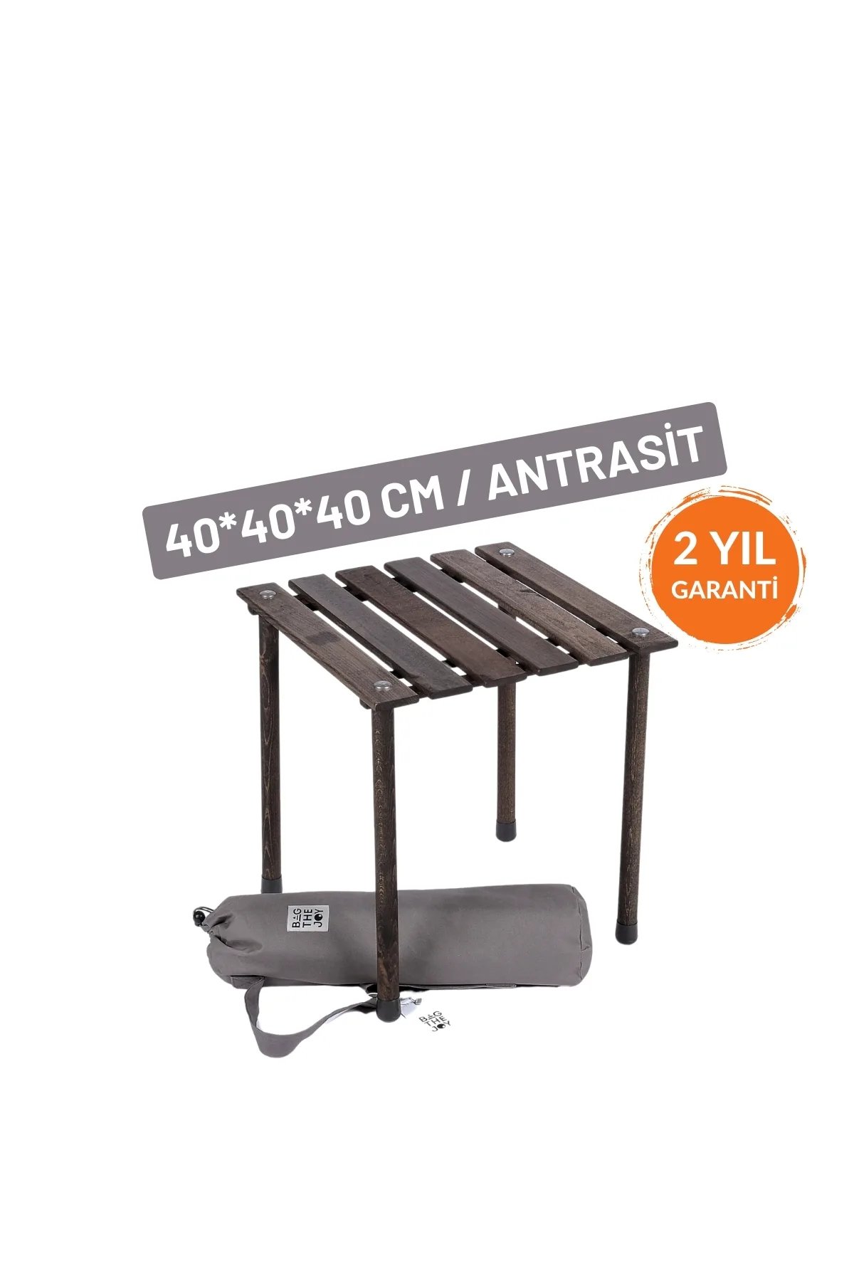 BAG THE JOY AHŞAP KATLANIR RULO KAMP MASASI / ANTRASİT (40*40*40)