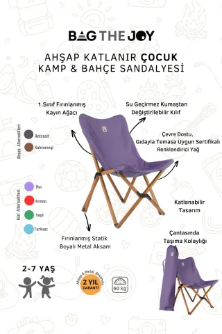 BAG THE JOY KIDS KATLANIR AHŞAP KAMP & BAHÇE SANDALYESİ KAHVERENGİ İSKELET –MOR KILIF